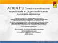 ALTEN TIC Consultora multinacional especializada en proyectos de nuevas tecnologas selecciona: