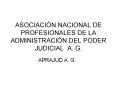 ASOCIACIN NACIONAL DE PROFESIONALES DE LA ADMINISTRACIN DEL PODER JUDICIAL A' G'