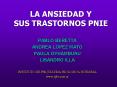 LA ANSIEDAD Y SUS TRASTORNOS PNIE
