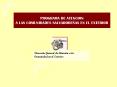 PROGRAMA DE ATENCION A LAS COMUNIDADES SALVADOREAS EN EL EXTERIOR