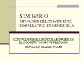 SEMINARIO SITUACION DEL MOVIMIENTO COOPERATIVO EN VENEZUELA