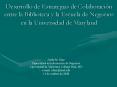 Desarrollo de Estrategias de Colaboracin entre la Biblioteca y la Escuela de Negocios en la Universi
