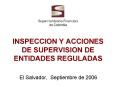 INSPECCION Y ACCIONES DE SUPERVISION DE ENTIDADES REGULADAS
