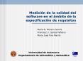 Medicin de la calidad del software en el mbito de la especificacin de requisitos