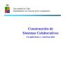 Construccin de Sistemas Colaborativos