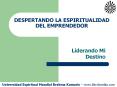 DESPERTANDO LA ESPIRITUALIDAD DEL EMPRENDEDOR