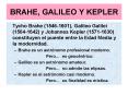 BRAHE, GALILEO Y KEPLER