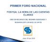 PRIMER FORO NACIONAL FOSYGA: LA HORA DE LAS CUENTAS CLARAS GIRO DE RECURSOS DEL REGIMEN SUBSIDIADO Y