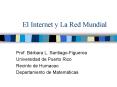 El Internet y La Red Mundial