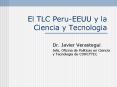 El TLC PeruEEUU y la Ciencia y Tecnologia