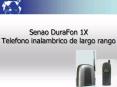 Senao DuraFon 1X Telefono inalambrico de largo rango
