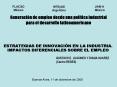 Generacin de empleo desde una poltica industrial para el desarrollo latinoamericano