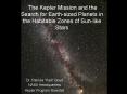 The Kepler Mission and the Search for Earthsized Planets in the Habitable Zones of Sunlike Stars