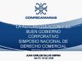 LA AUTOREGULACIN Y EL BUEN GOBIERNO CORPORATIVO SIMPOSIO NACIONAL DE DERECHO COMERCIAL MANIZALES CAL