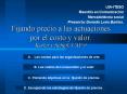 Fijando precio a las actuaciones por el costo y valor' Kotler y Scheff, CAP 9