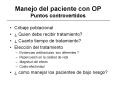 Manejo del paciente con OP Puntos controvertidos