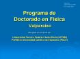 Programa de Doctorado en Fsica Valparaso