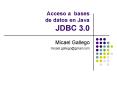 Acceso a bases de datos en Java JDBC 3'0