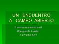 UN ENCUENTRO A CAMPO ABIERTO