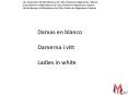 Damas en blanco