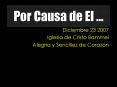 Por Causa de El