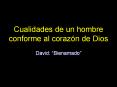 Cualidades de un hombre conforme al corazn de Dios