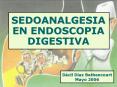 SEDOANALGESIA EN ENDOSCOPIA DIGESTIVA