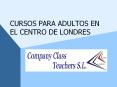 CURSOS PARA ADULTOS EN EL CENTRO DE LONDRES
