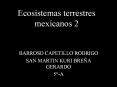 Ecosistemas terrestres mexicanos 2