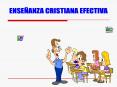 ENSEANZA CRISTIANA EFECTIVA