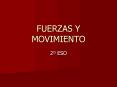 FUERZAS Y MOVIMIENTO