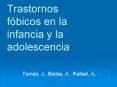 Trastornos fbicos en la infancia y la adolescencia