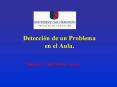 Deteccin de un Problema en el Aula'