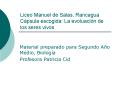 Liceo Manuel de Salas, Rancagua Cpsula escogida: La evoluacin de los seres vivos