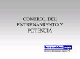 CONTROL DEL ENTRENAMIENTO Y POTENCIA