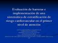 Evaluacin de barreras e implementacin de una sistemtica de estratificacin de riesgo cardiovascular e