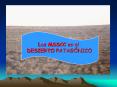 Los MSSCC en el DESIERTO PATAGNICO