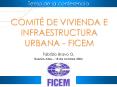 COMIT DE VIVIENDA E INFRAESTRUCTURA URBANA FICEM