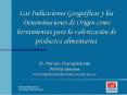Las Indicaciones Geogrficas y las Denominaciones de Origen como herramientas para la valorizacin de