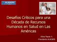 Desafos Crticos para una Dcada de Recursos Humanos en Salud en Las Amricas