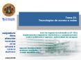 Tema IV' Tecnologas de acceso a redes