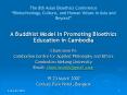 A Buddhist Model in Promoting Bioethics Education in Cambodia