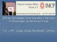 ISR en Actividades Empresariales y Servicios Profesionales de Personas Fsicas C'P' y M'F' Edgar Ulis