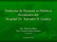 Sndrome de Burnout en Mdicos Residentes del Hospital Dr' Salvador B' Gautier