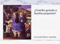 Familia grande o familia pequea