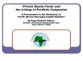 Private Equity Funds and the Listing of Portfolio Companies A Presentation to the Workshop on North