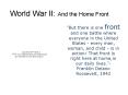 World War II: And the Home Front