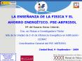 LA ENSEANZA DE LA FISICA Y EL AHORRO ENERGTICO' PSEARFRISOL M del Rosario Heras Celemn Dra' en Fsica