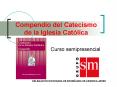 Compendio del Catecismo de la Iglesia Cat