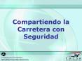 Compartiendo la Carretera con Seguridad